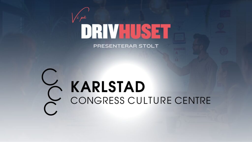 Karlstad CCC NY PROJEKTPARTNER TILL DRIVHUSET VÄRMLAND