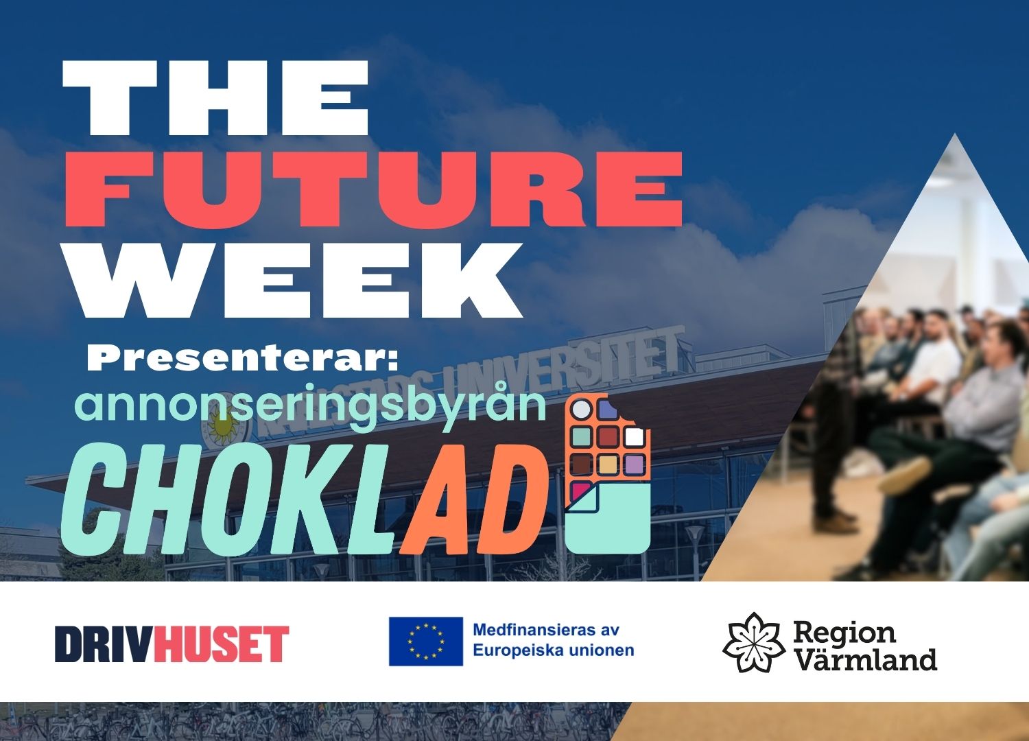 The future week: Annonseringsbyr&aring;n choklad